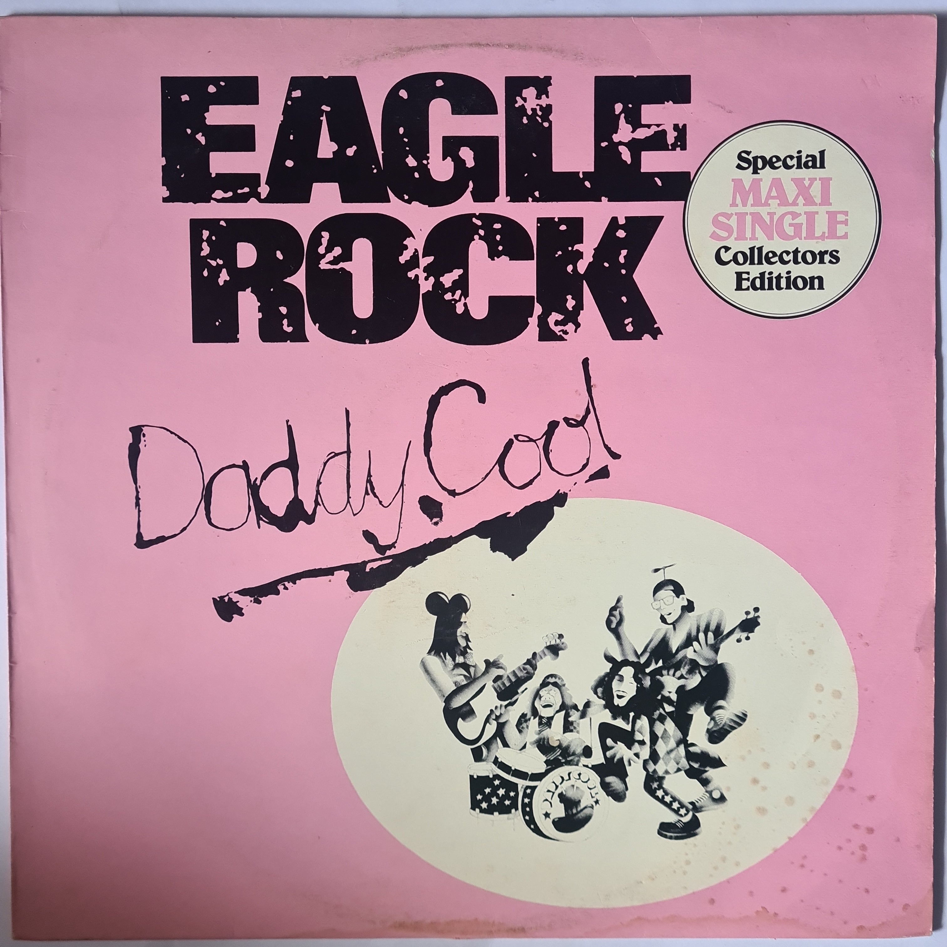Daddy Cool Eagle Rock (Special Maxi Single Collectors Edition) 198