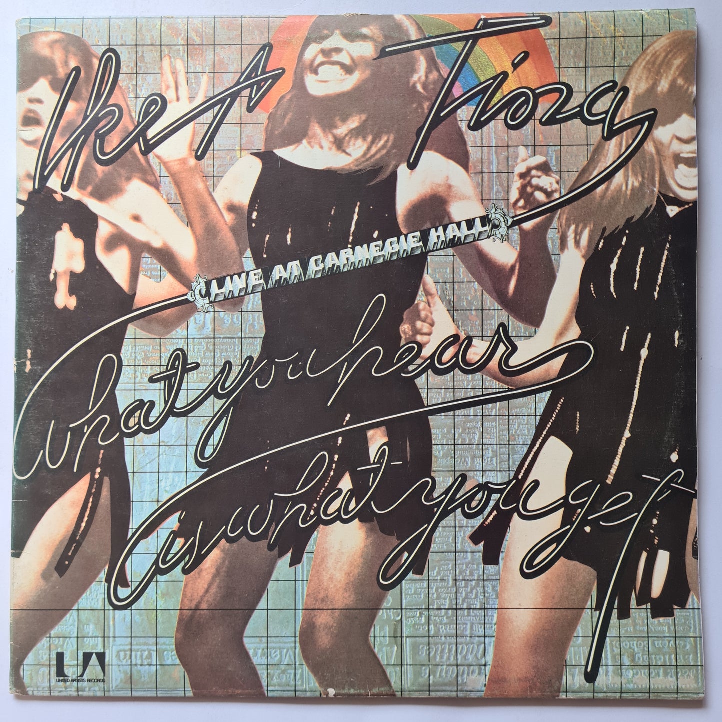 Ike & Tina Turner – "What You Hear Is What You Get" - Live At Carnegie Hall - 1971 - Vinyl Record 2LP
