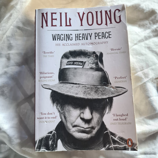 Neil Young- Waging Heavy Peace - Autobiography Paperback Book