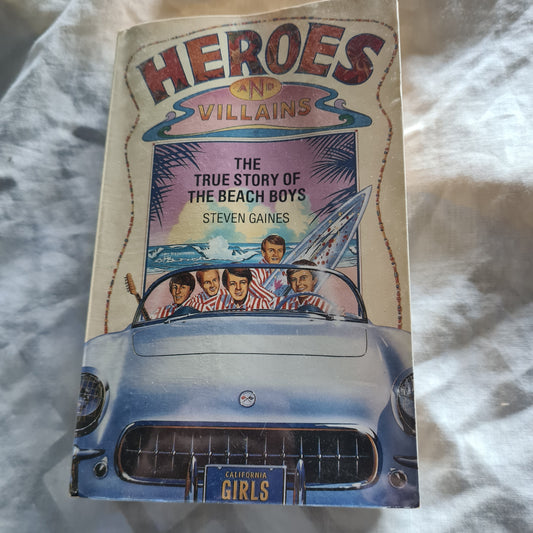 The Beach Boys- Heroes & Villains: The True Story Of The Beach Boys - Paperback Book