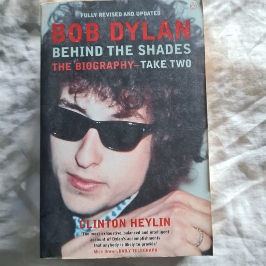 Bob Dylan- Behind The Shades: Take Two - Paperback Book