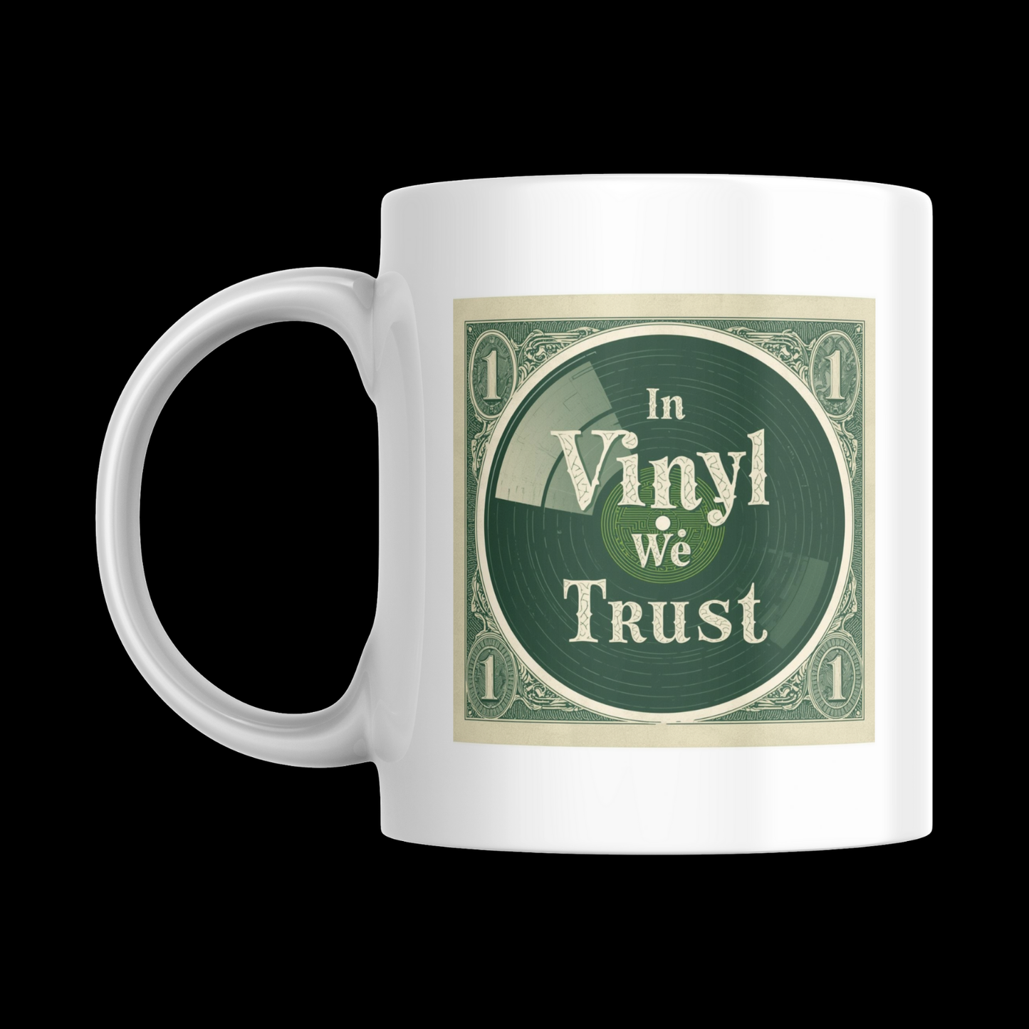 In Vinyl We Trust - [Vinyl Record Enthusiast Mug]