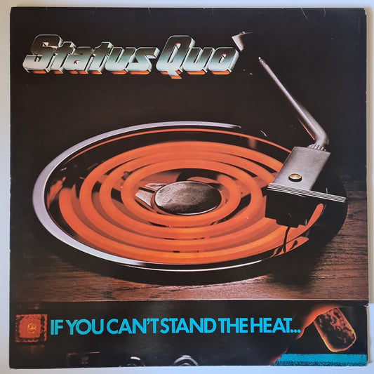 Status Quo – If You Can't Stand The Heat - 1978 (Gatefold) - Vinyl Record