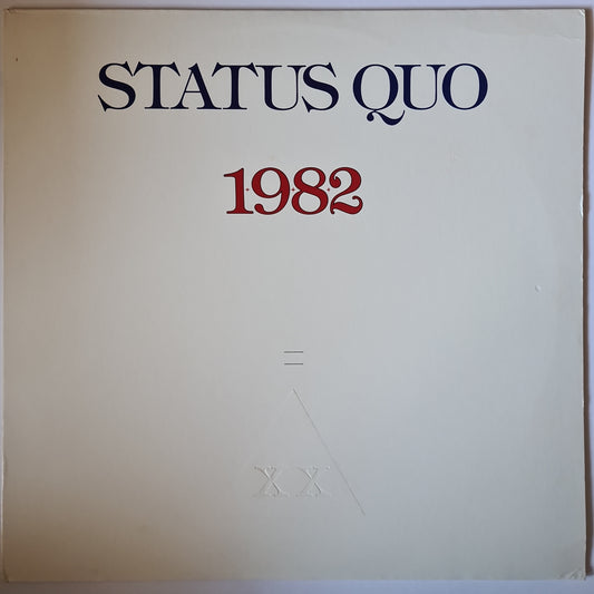 Status Quo – 1+9+8+2= X - 1982 - Vinyl Record