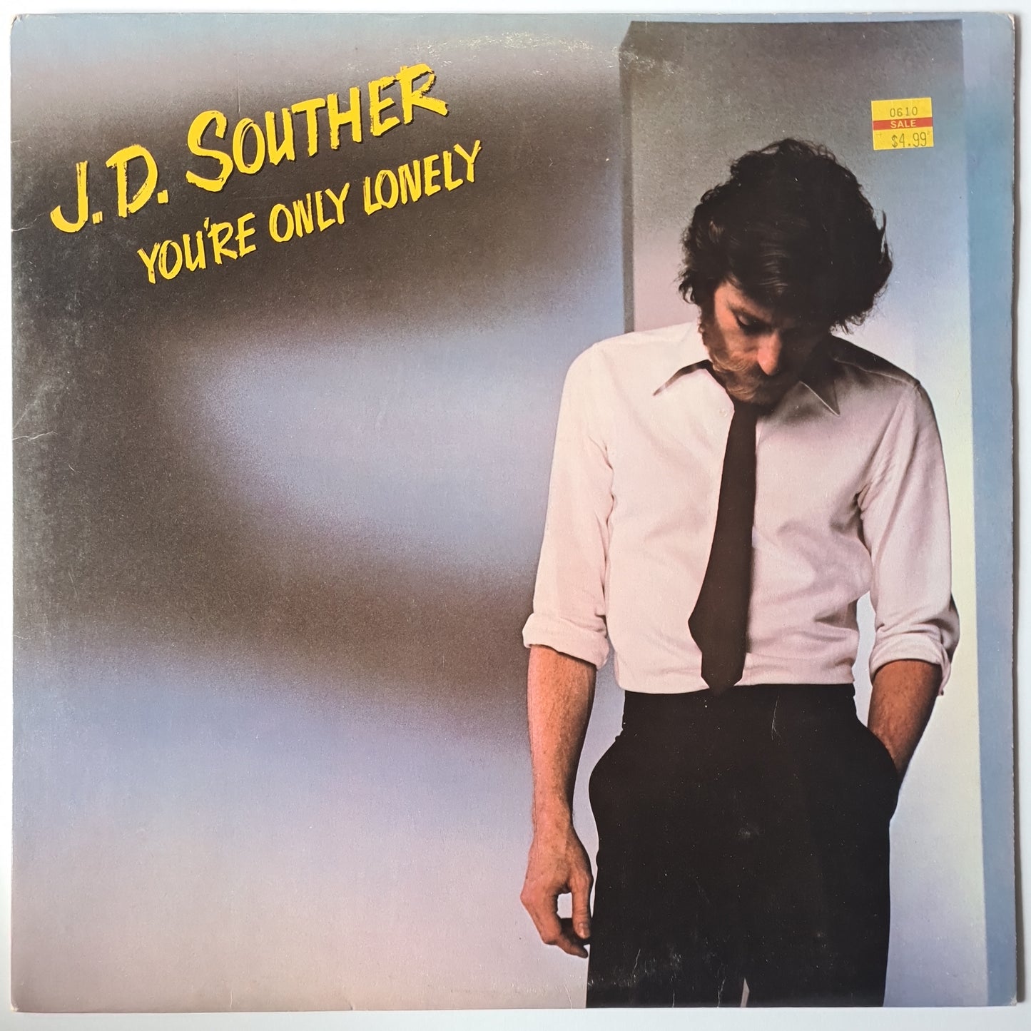 J.D Souther (Eagles) – You're Only Lonely - 1979 - Vinyl Record