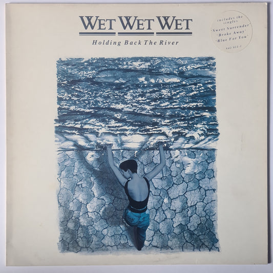 Wet Wet Wet – Holding Back The River - 1989 - Vinyl Record