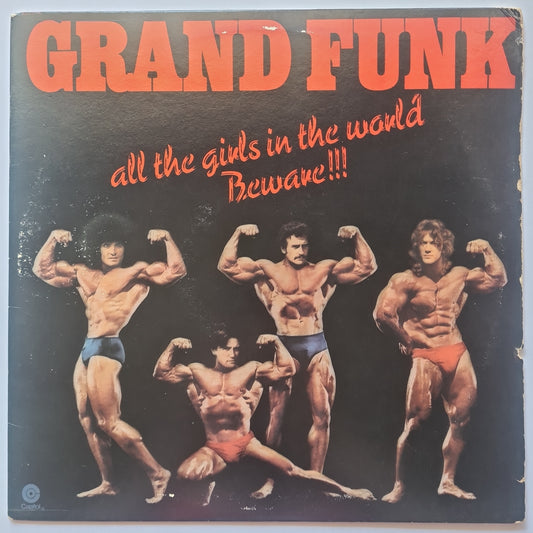 Grand Funk Railroad – All The Girls In The World Beware!!! - 1974 (with Poster) - Vinyl Record