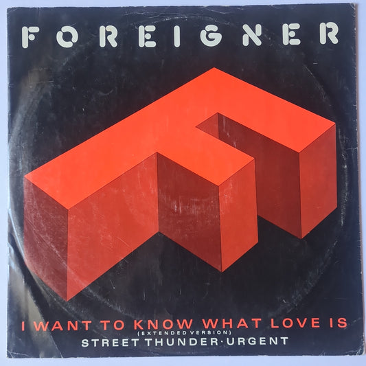 Foreigner – I Want To Know What Love Is (Extended Version) - 1984 (Maxi Single) - Vinyl Record