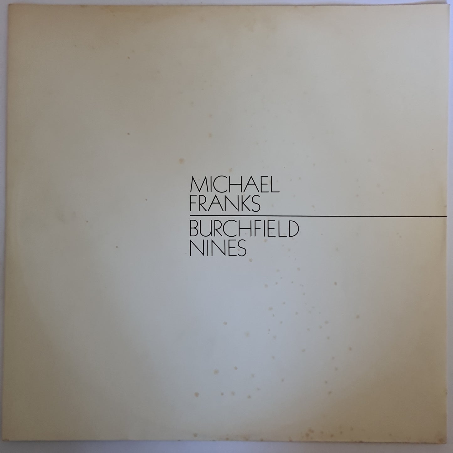 Michael Franks – Burchfield Nines - 1978 - Vinyl Record