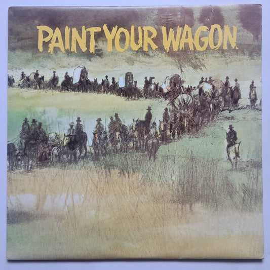 Various – Paint Your Wagon - Music From The Soundtrack- 1969 - Vinyl Record