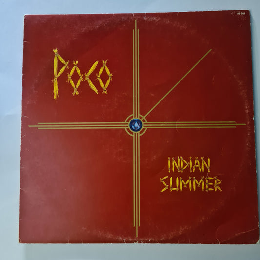 Poco - Indian Summer - 1977 - Vinyl Record