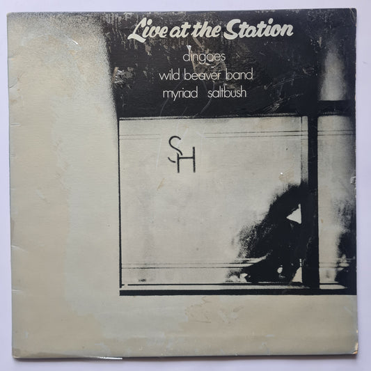 Dingoes, Wild Beaver Band, Myriad, Saltbush – Live At The Station - 1976 - Vinyl Record LP