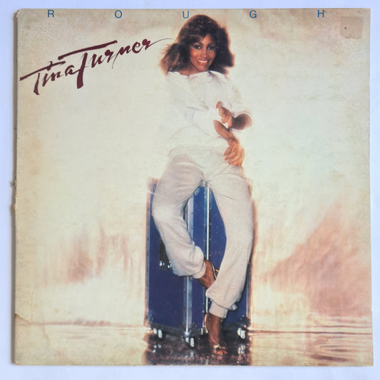 Tina Turner – Rough - 1978 - Vinyl Record LP