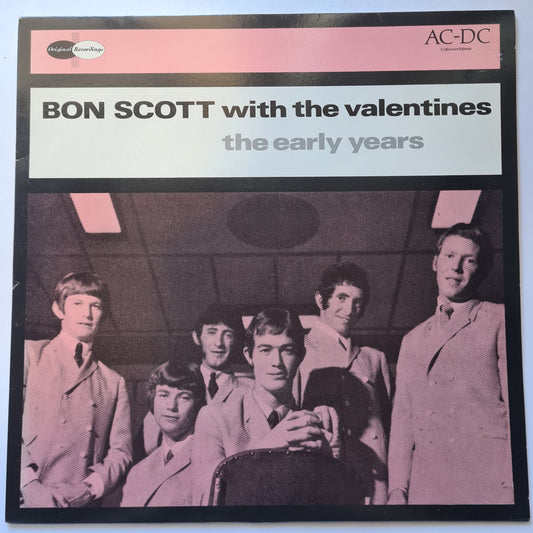 Bon Scott With The Valentines (AC/DC Related) – The Early Years - 1988 - Vinyl Record LP