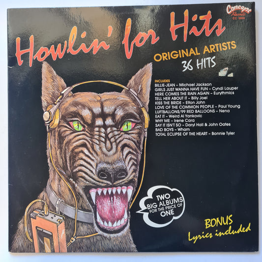 Various Artists/Hits album - Howlin' For Hits - 1984 - 2LP Vinyl Record