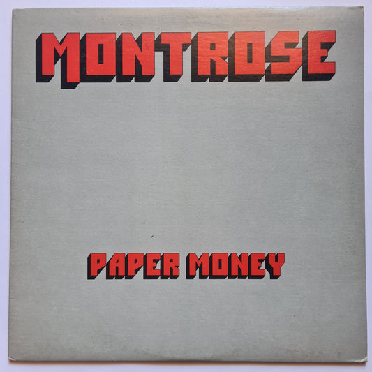 Montrose (Sammy Hagar/Van Halen) – Paper Money - 1974 (1978 USA Pressing) - Vinyl Record LP