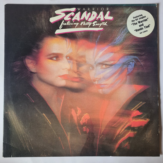 Scandal: Featuring Patty Smyth – Warrior - 1984 - Vinyl Record LP