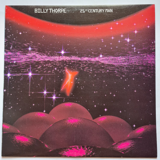 Billy Thorpe – 21st Century Man - 1980 - Vinyl Record LP (Rare Test Pressing- Near Mint)