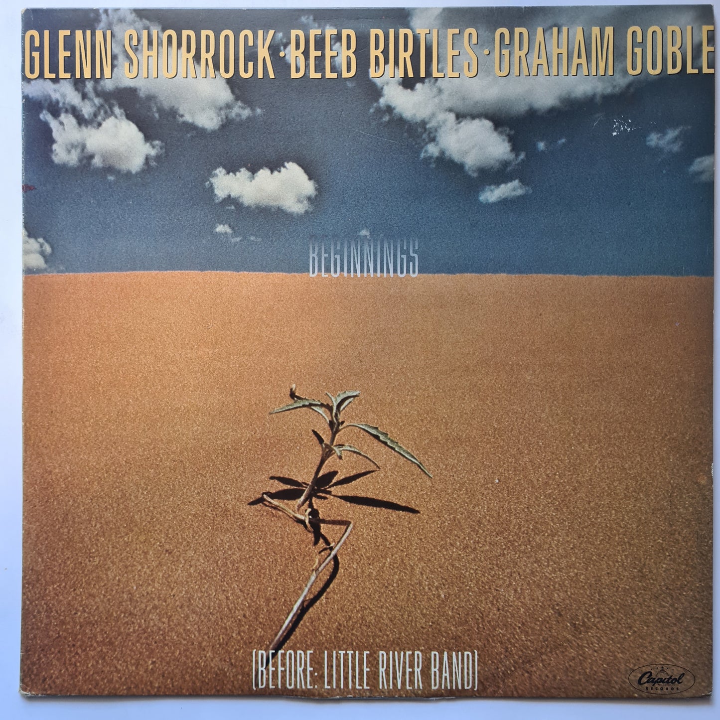 Glenn Shorrock • Beeb Birtles • Graham Goble  – Beginnings - 1978 - Vinyl Record LP (near mint)