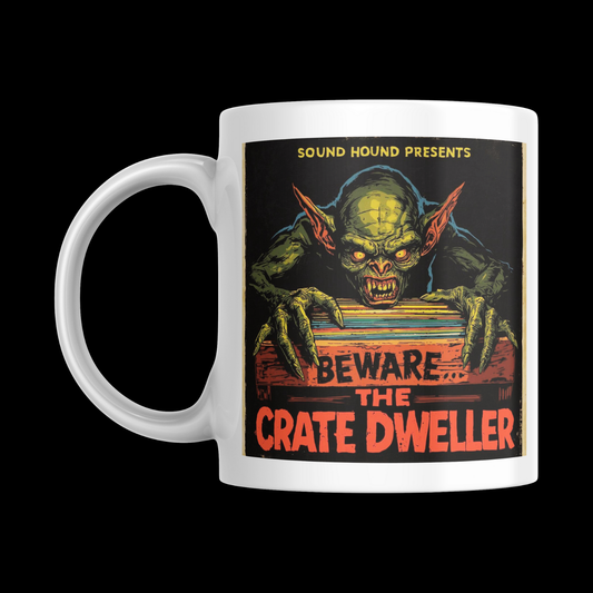 Beware...The Crate Dweller - [Vinyl Record Enthusiast Mug] 'Spins & Screams' HALLOWEEN Horror Collection