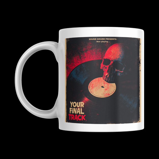 Now Playing...Your Final Track - [Vinyl Record Enthusiast Mug] 'Spins & Screams' HALLOWEEN Horror Collection
