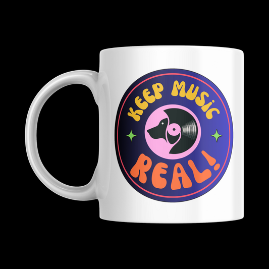 Keep Music Real! (Design #1) -[Vinyl Record Enthusiast Mug]