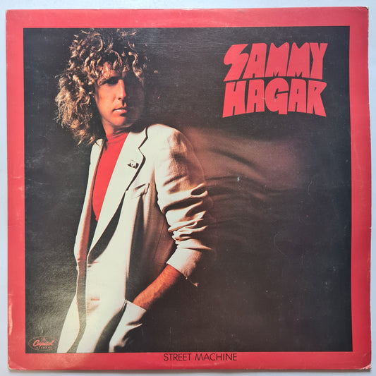 Sammy Hagar – Street Machine - 1979 (1st UK Pressing) - Vinyl Record LP