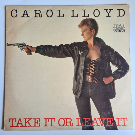 Carol Lloyd – Take It Or Leave It - 1981 - Vinyl Record LP