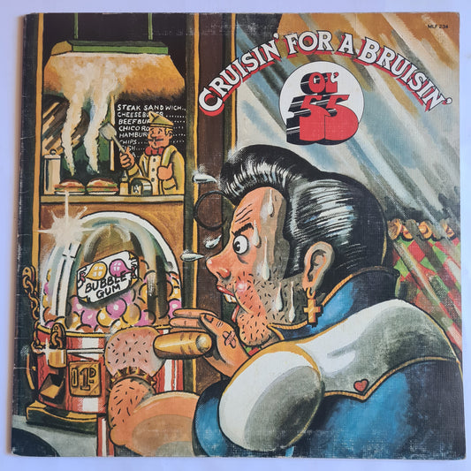 Ol'55 – Cruisin' For A Bruisin' - 1978 - Vinyl Record LP
