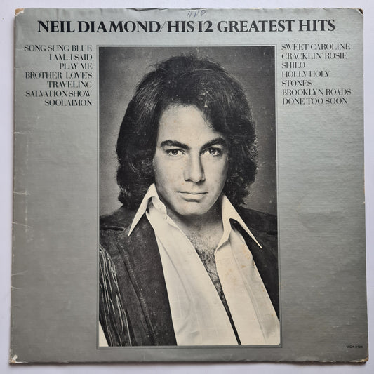 Neil Diamond – His 12 Greatest Hits - 1974 - Vinyl Record LP
