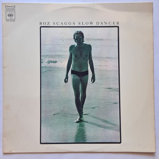 Boz Scaggs – Slow Dancer - 1974 - Vinyl Record LP
