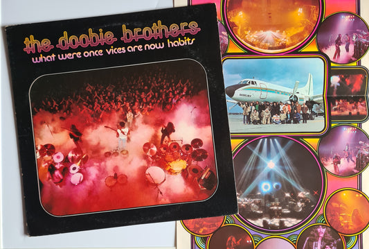 The Doobie Brothers – What Once Were Habits Are Now Vices - 1974 (US Pressing with poster) - Vinyl Record LP