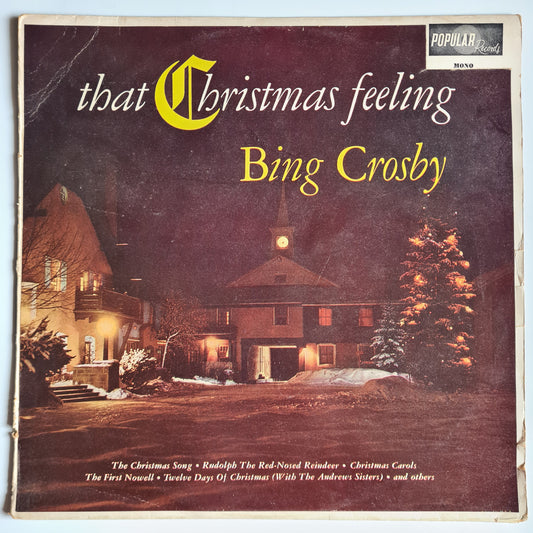 Bing Crosby – That Christmas Feeling - 1958 (MONO Australian Pressing) - Vinyl Record LP