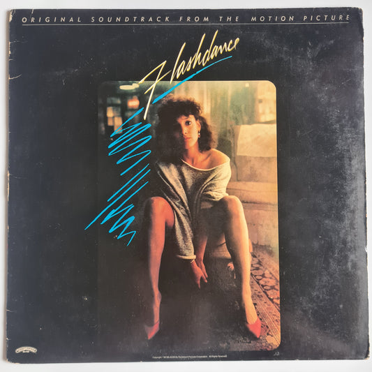 Flashdance – Original Soundtrack From The Motion Picture - 1983 - Vinyl Record LP (Canadian pressing)