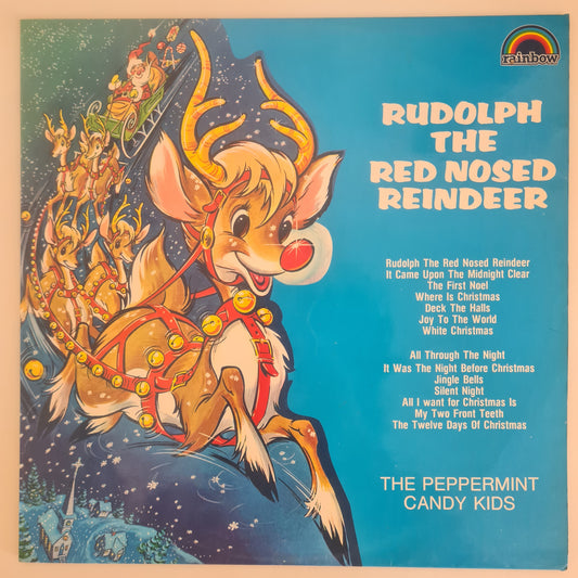The Peppermint Candy Kids – Rudolph The Red Nosed Reindeer - 1972 (Australian Pressing) - Vinyl Record LP