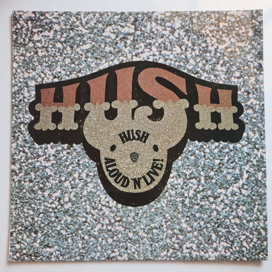 Hush – Aloud 'N' Live -1973 (Debut Album) - Vinyl Record LP