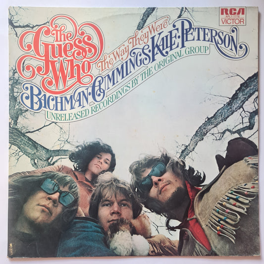 The Guess Who – The Way They Were (Unreleased Recordings) - 1976 - Vinyl Record LP