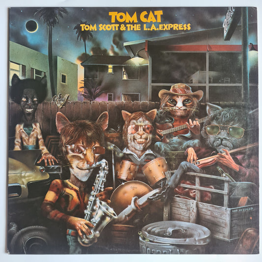 Tom Scott & The L.A. Express  –Tom Cat - 1975 - Vinyl Record LP