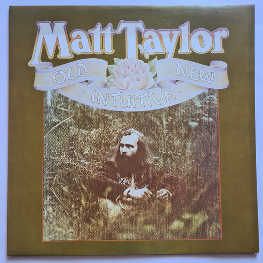 Matt Taylor – Old New Intuitive - 1975 - Vinyl Record LP (Gatefold) near mint