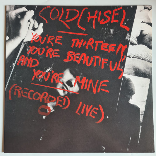Cold Chisel – You're Thirteen, You're Beautiful, And You're Mine - 1978 (2015 Pressing from Cold Chisel Box Set) - Vinyl Record LP