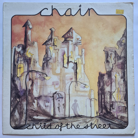 Chain – Child Of The Street - 1985- Vinyl Record LP