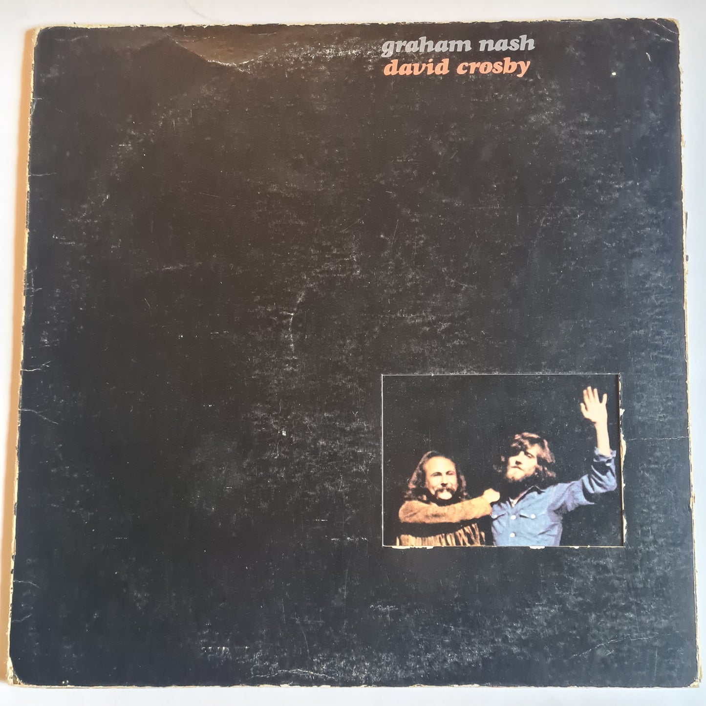 Graham Nash / David Crosby – Graham Nash / David Crosby - 1972 - Vinyl Record LP