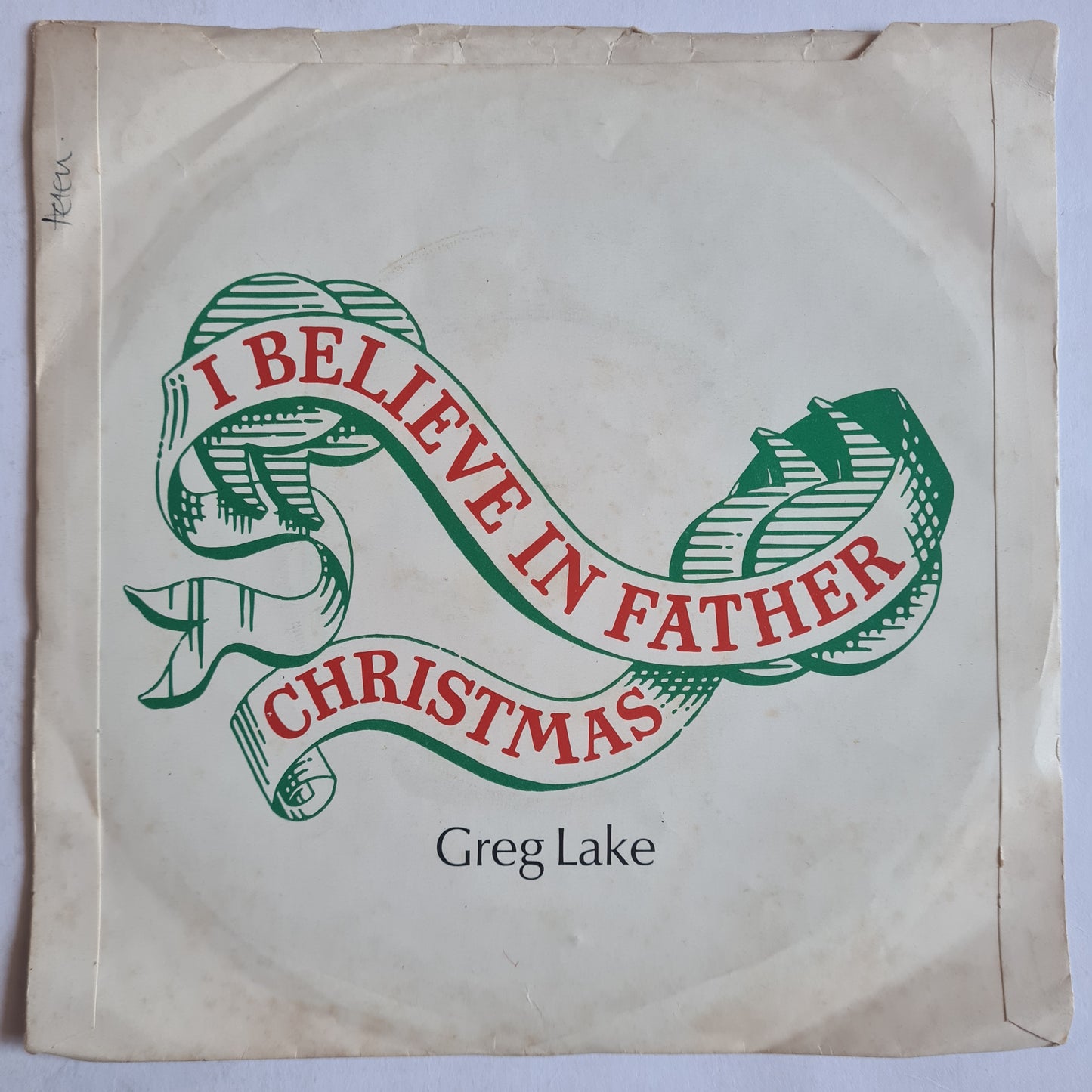 Greg Lake – I Believe In Father Christmas - 1975 - Vinyl Record 7" Single