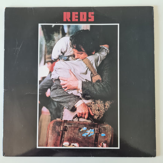 Various - Reds (Original Soundtrack Album) - 1981 - Vinyl Record LP