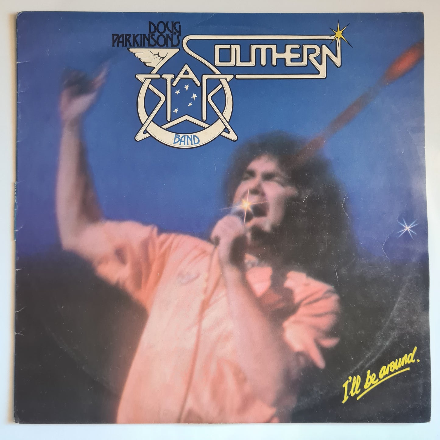 Doug Parkinson's Southern Star Band – I'll Be Around - 1979 - Vinyl Record LP