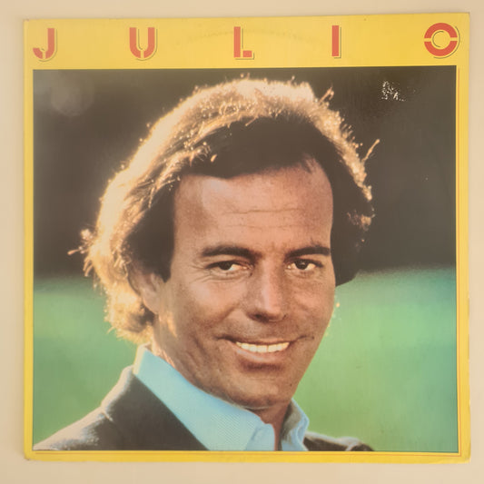 Julio Iglesias - Julio - 1981 - Vinyl Record LP
