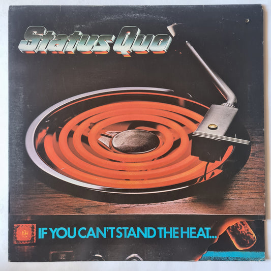 Status Quo – If You Can't Stand The Heat - 1978 (Gatefold) - Vinyl Record LP