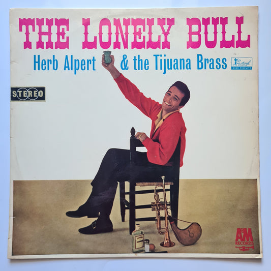 Herb Alpert & The Tijuana Brass – The Lonely Bull - 1963 (1967 Australian Reissue) - Vinyl Record LP