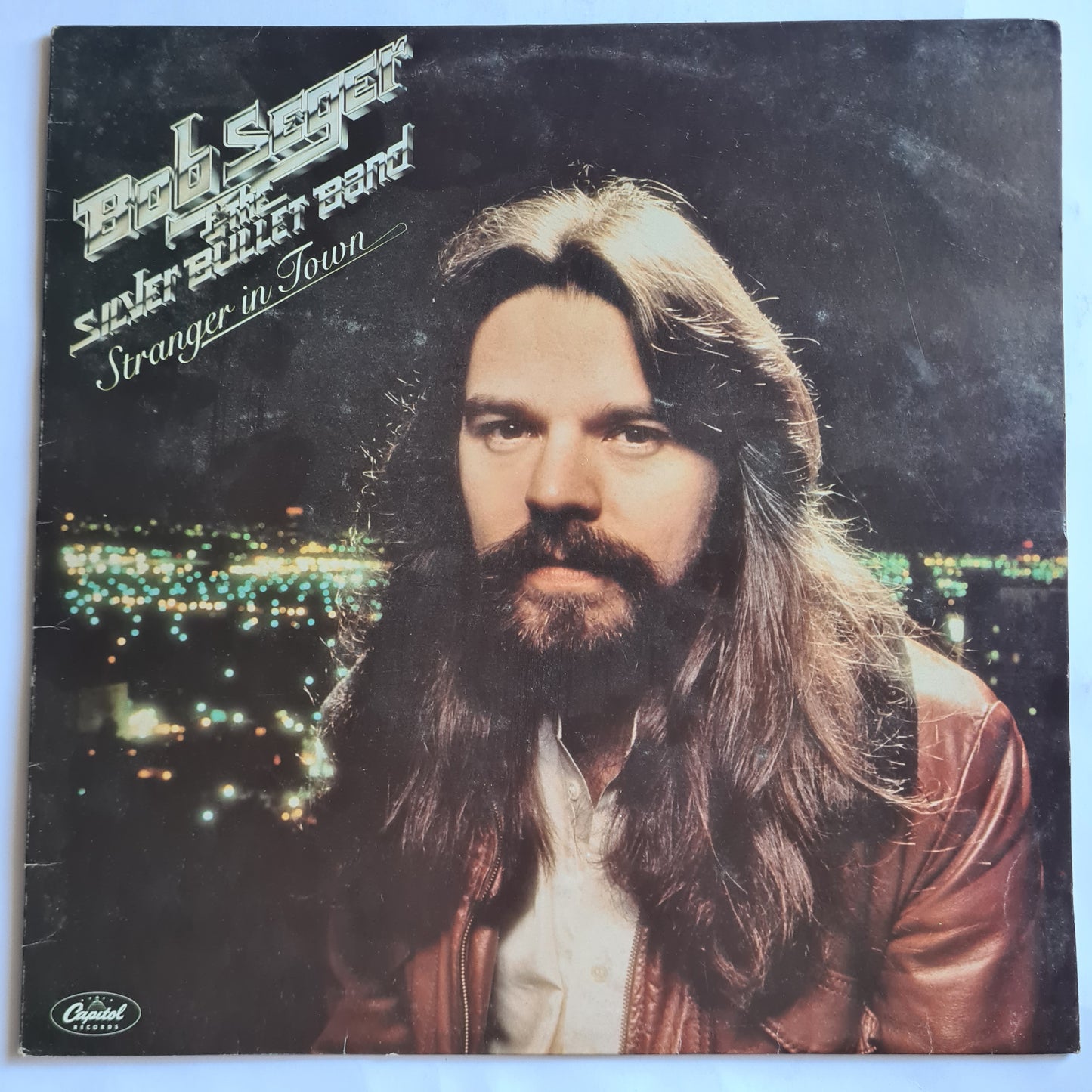 Bob Seger & The Silver Bullet Band – Stranger In Town - 1978 - Vinyl Record LP