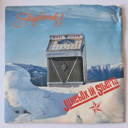 Skyhooks - Jukebox In Siberia - 1990 - Vinyl Record 7" Single - 45 RPM
